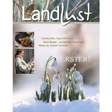 Zeitschriftencover "Landlust" Januar/Februar 2018. Hauptbild zeigt Schneeglöckchen im Schnee. Kleine Bilder oben links: Gusseisenpfanne mit Gericht, Frau im Strickpullover. Themen: Tulpen, optische Täuschungen, Fischotter. Preis: 4,20 Euro.