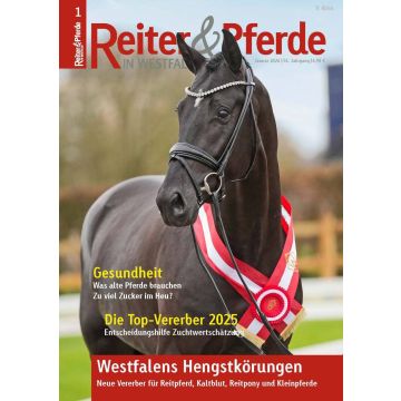 Das Titelbild der Januar-Ausgabe von "Reiter & Pferde in Westfalen" zeigt einen schwarzen Hengst im Nahporträt, geschmückt mit rot-weißer Siegerschärpe und Schleife. Die Titelthemen sind die Gesundheit alter Pferde, der Zuckergehalt im Heu sowie die Top-V